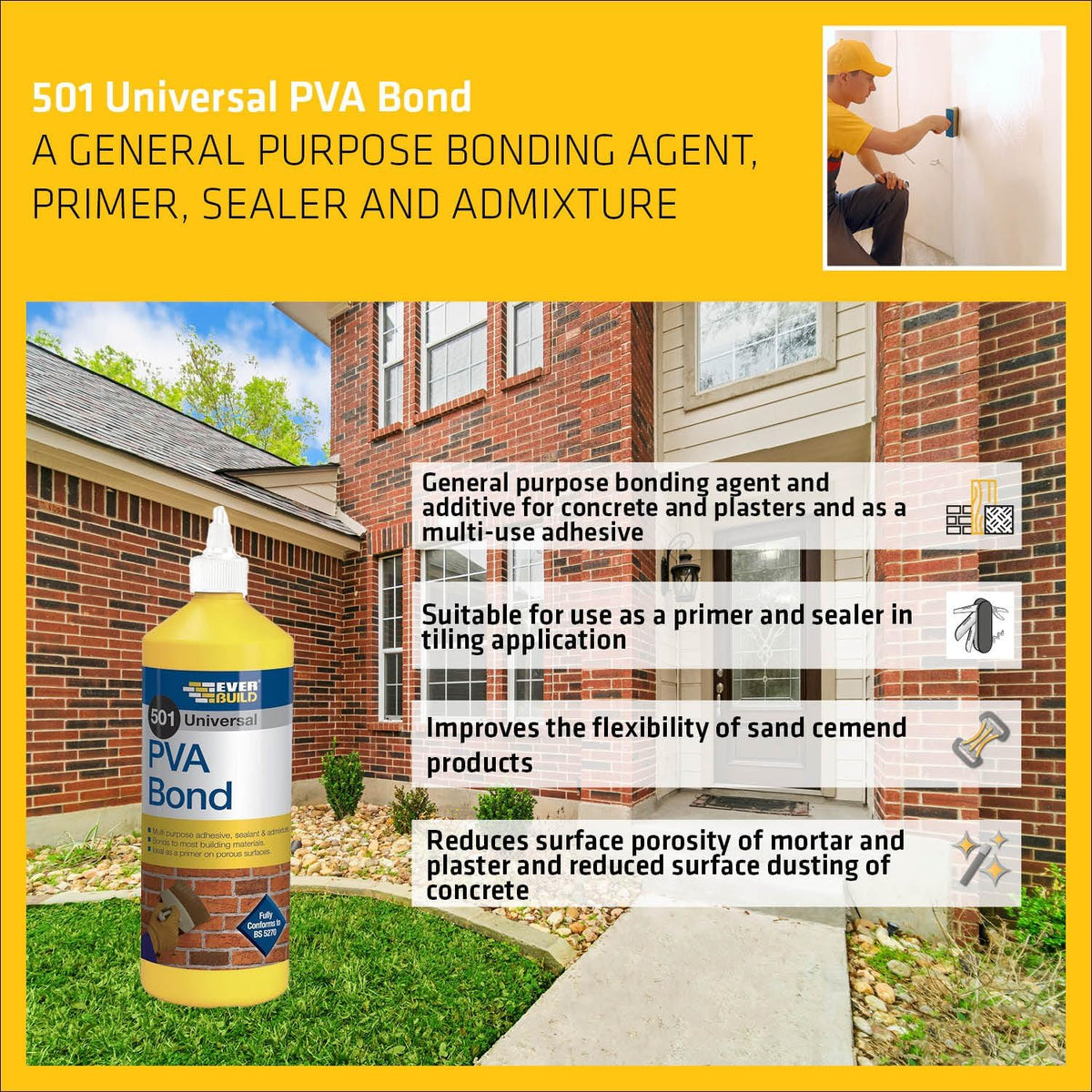 Everbuild 501 Universal P.V.A. Bond Yellow 500ml PVA05L | Multi Purpose Adhesive - Sealent and Admixture | Bonds to Most Building Materials | Ideal as a Primer on Porous Surfaces | Fully Conforms to BS5270