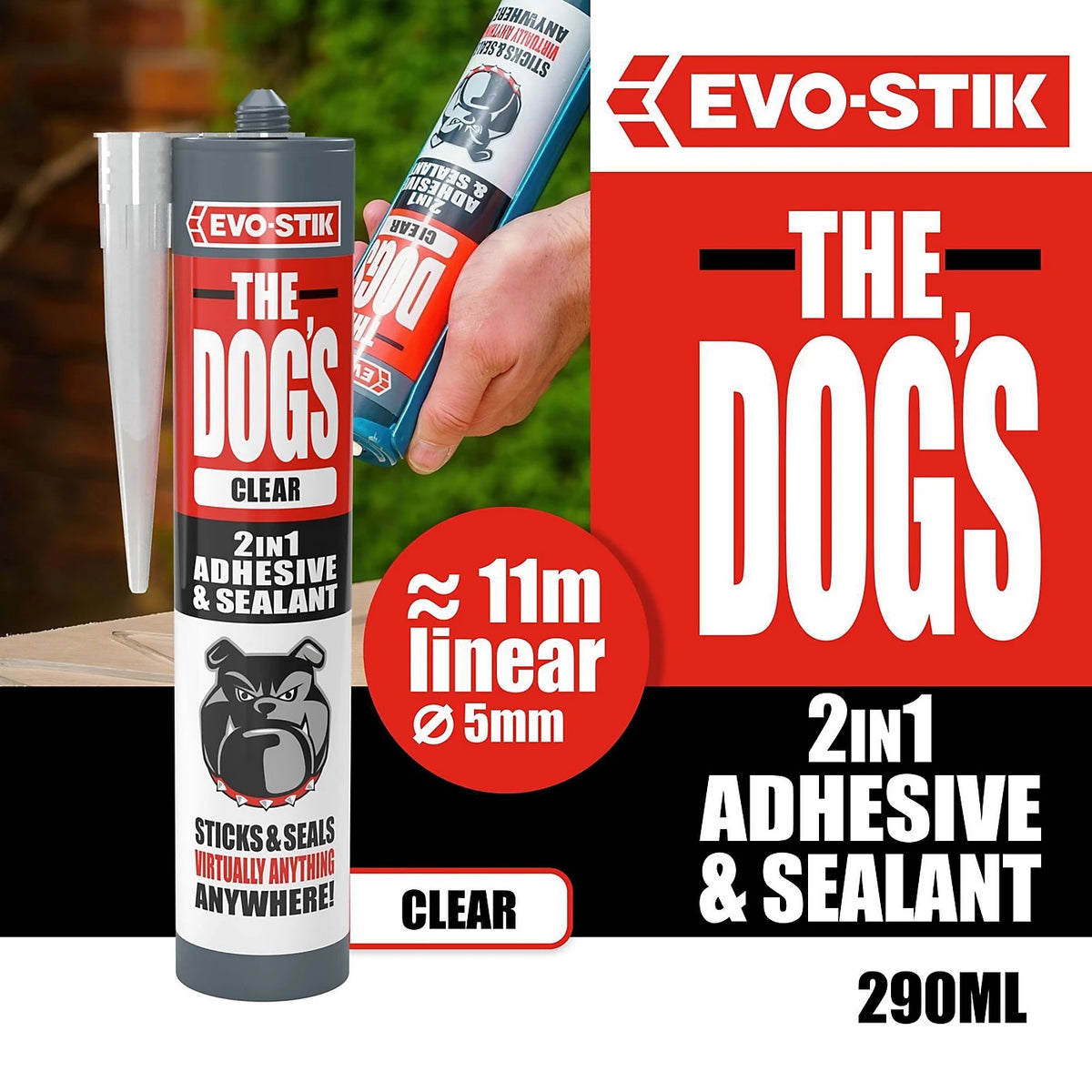 Evo-Stik The Dogs B-ll-cks High Strength Adhesive and Sealant Crystal Clear 290ml 20016458-1217