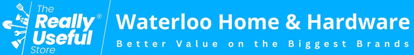 Waterloo Home & Hardware - The Really Useful Store